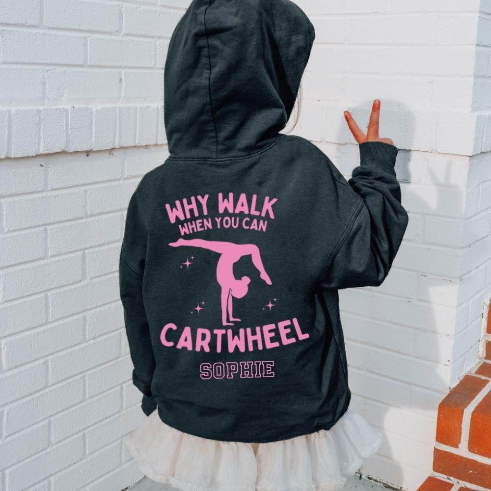 Personalised Why Walk When You Can Cartwheel Kids Hoodie Charcoal